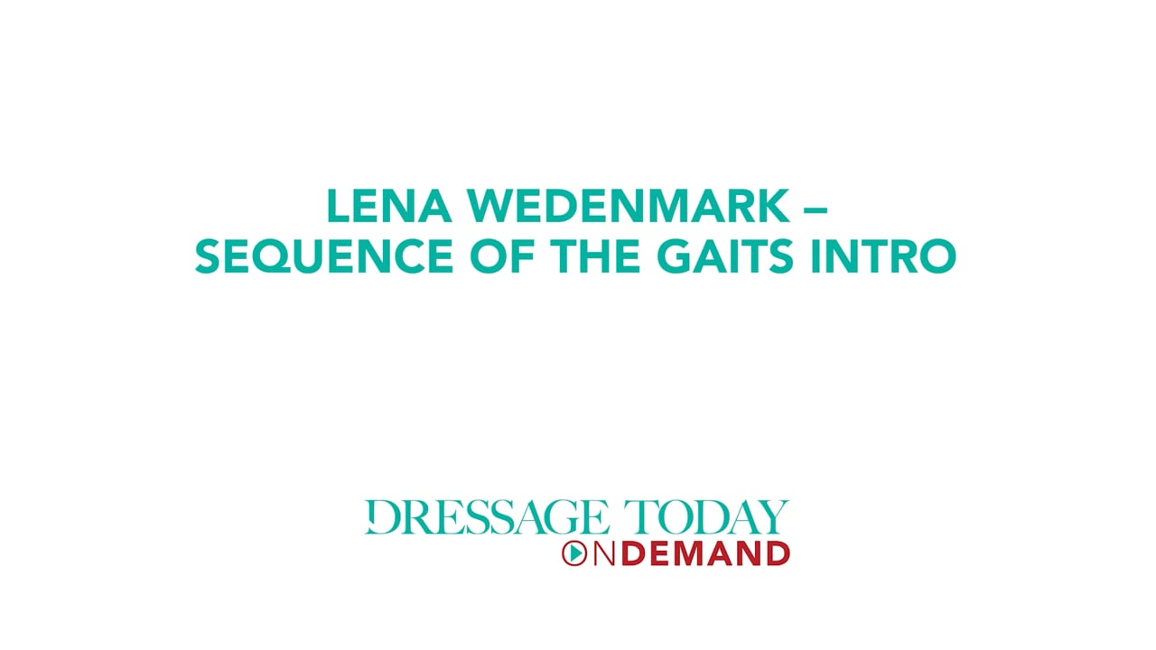 Sequence of the Gaits - Intro | Lena Wedenmark