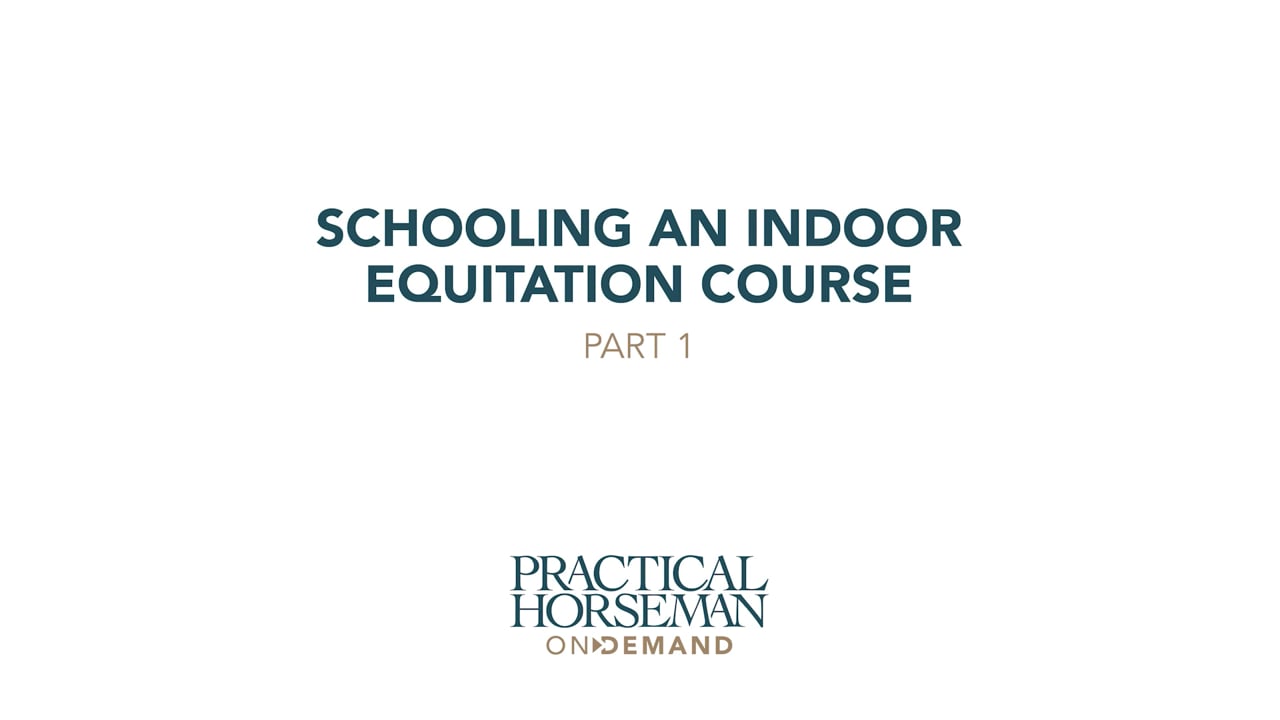 Schooling an Indoor Equitation Course | Stacia Madden | PART 01