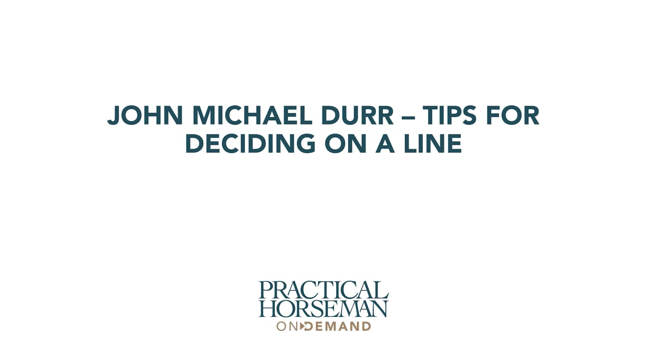 Tips for Deciding on a Line | John Michael Durr