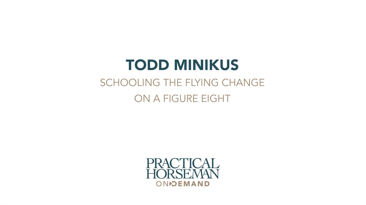 Schooling the Flying Change on a Figure Eight | Todd Minikus