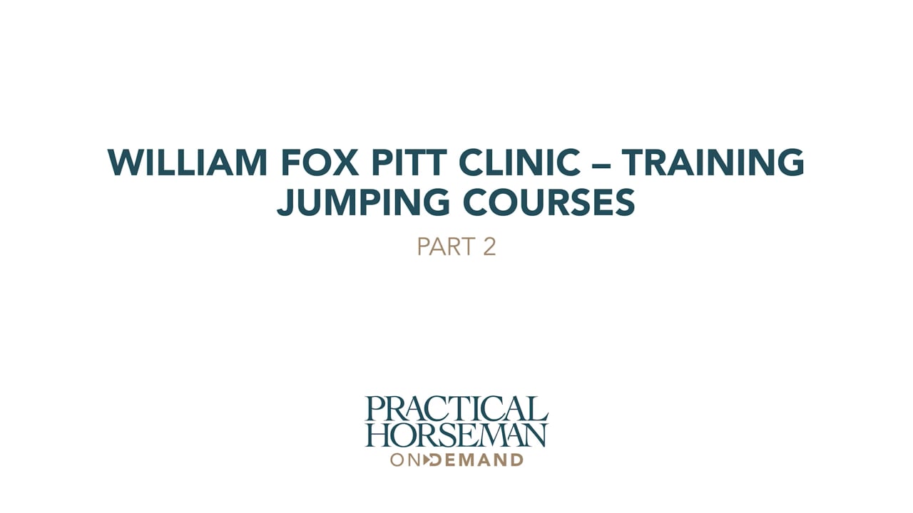 Training Level Jumping Courses | William Fox-Pitt | PART 02