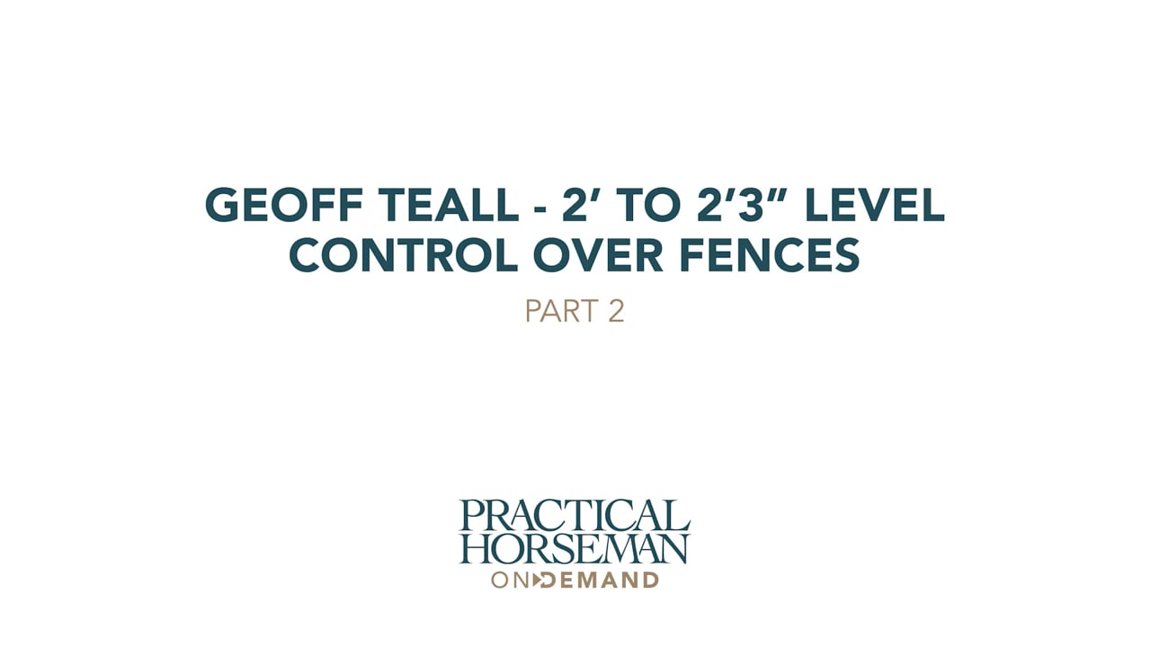 2’ to 2’3” Level – Control Over Fences – Part 2