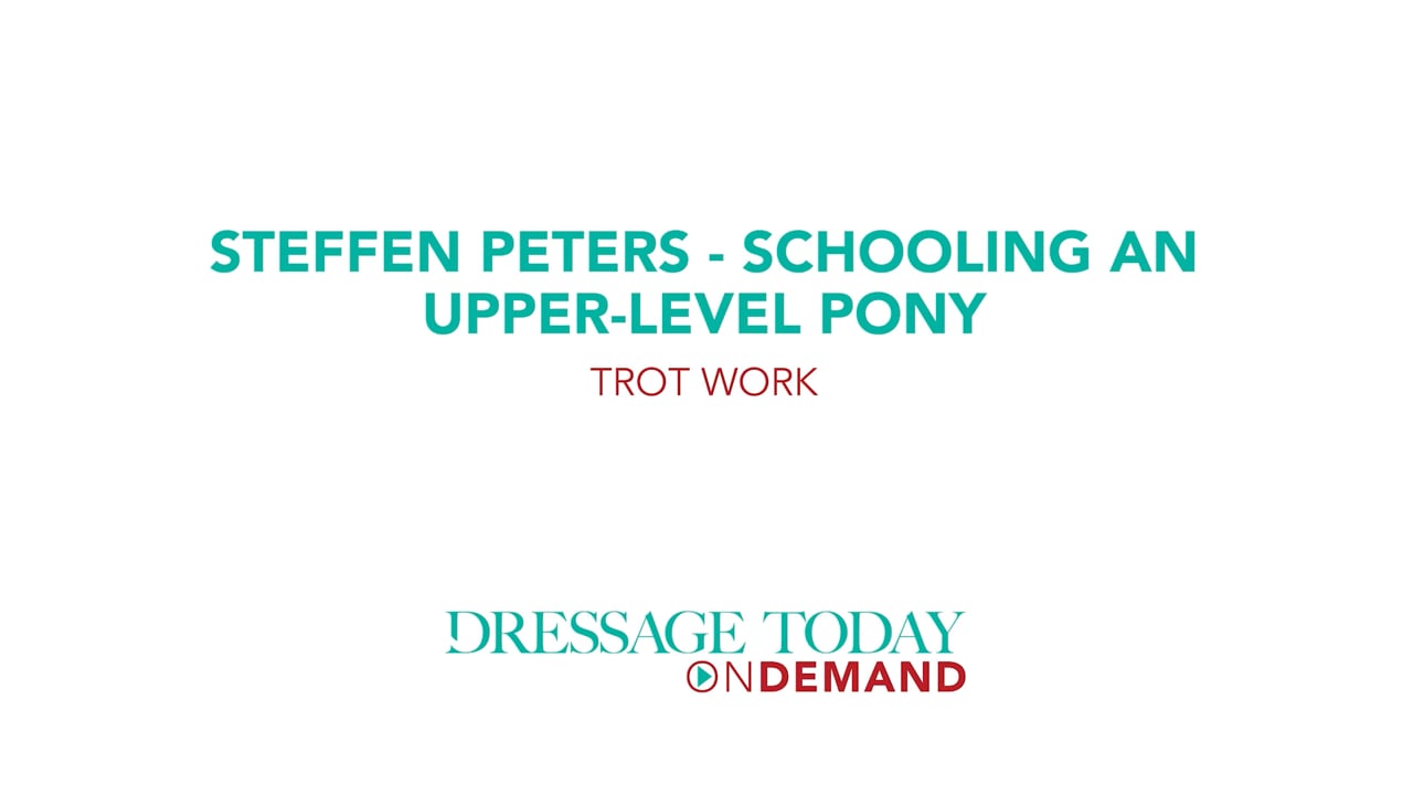 Schooling an Upper-Level Pony – Trot Work