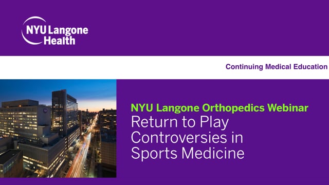 Return to Play Controversies in Sports Medicine – Webinar
