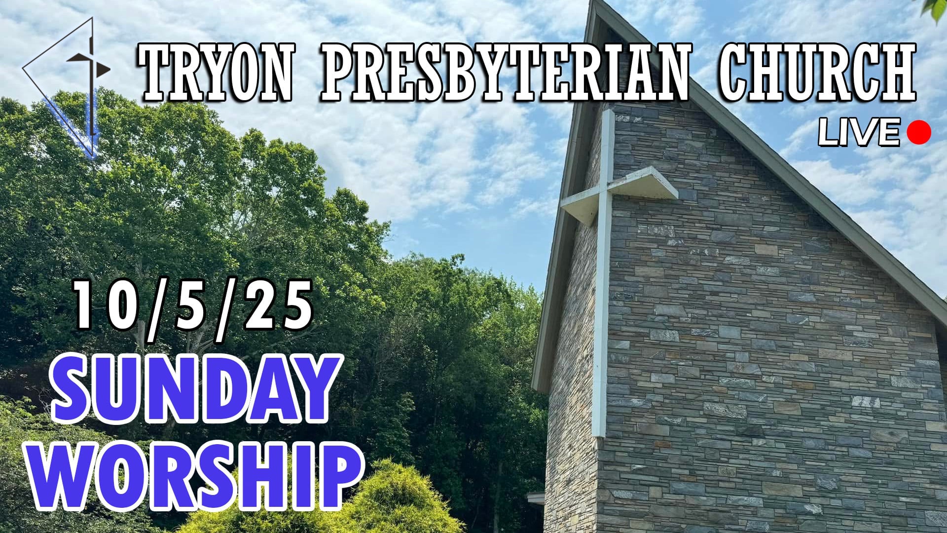 Tryon Presbyterian Church - Sunday Worship 10/5/25