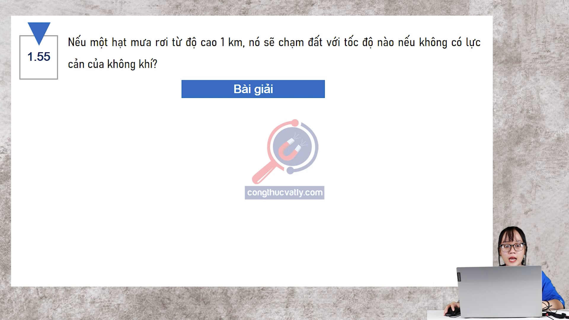 Nếu một hạt mưa rơi từ độ cao 1 km, nó sẽ chạm đất với tốc độ nào nếu không có lực cản của không khí?