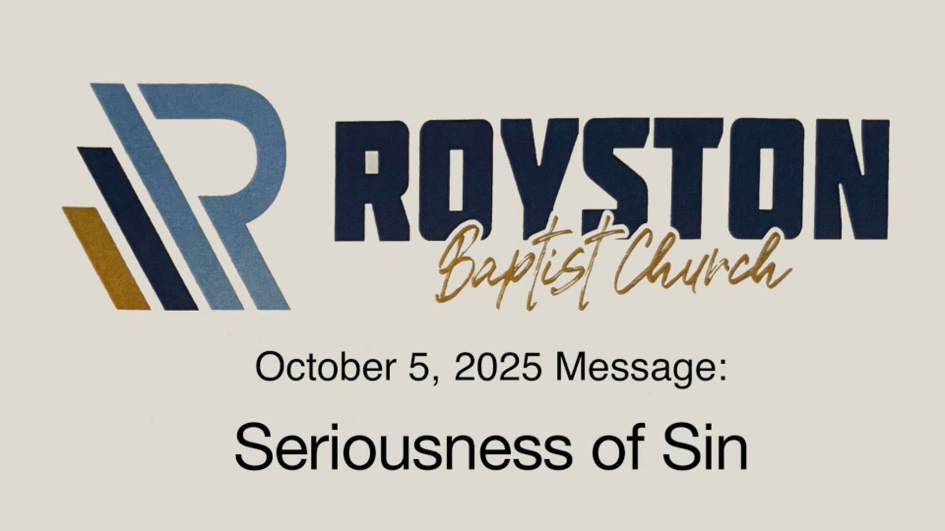 Royston Baptist Church 11 AM Worship Service Message for Oct. 5, 2025