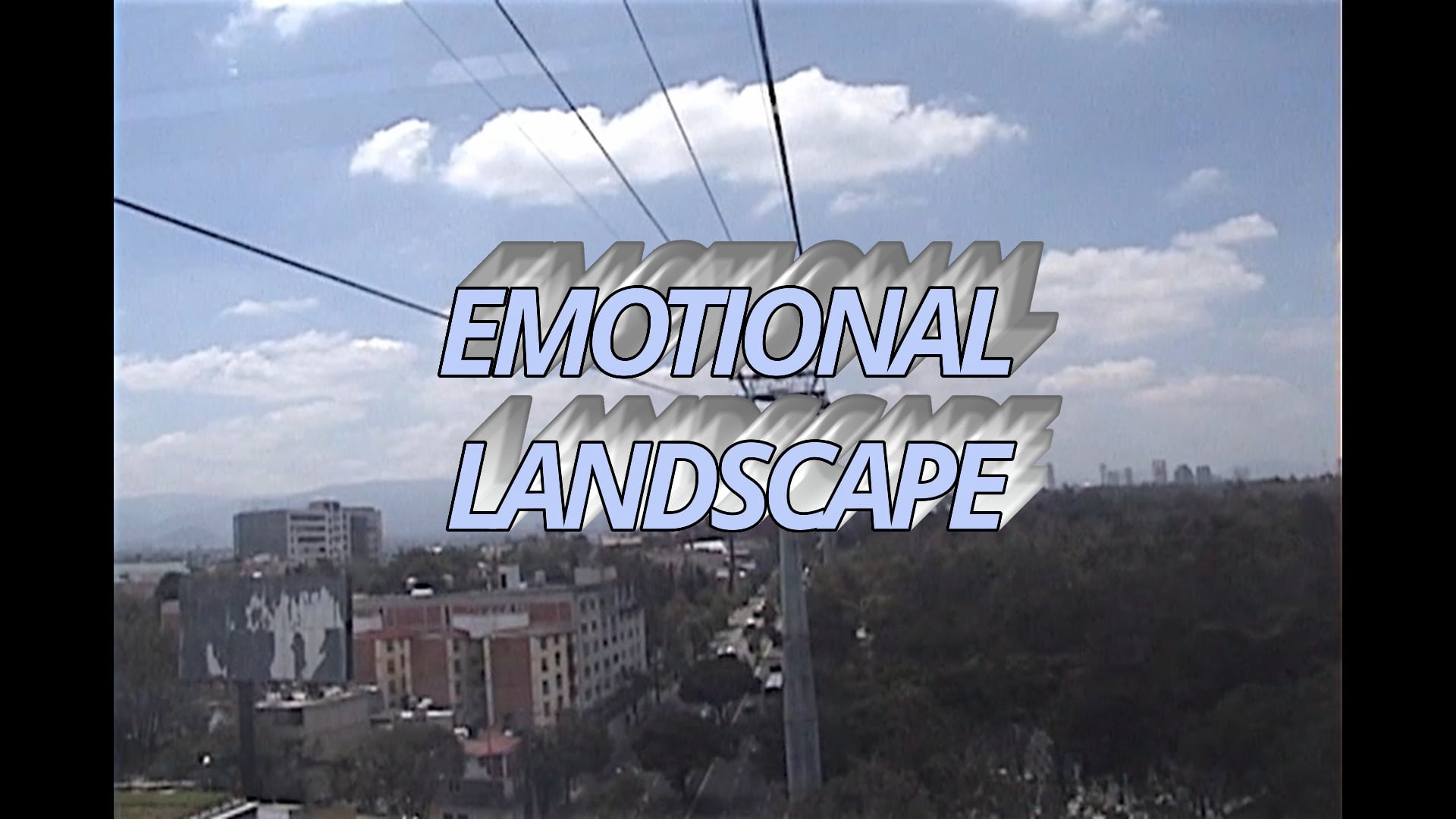 EMOTIONAL LANDSCAPE