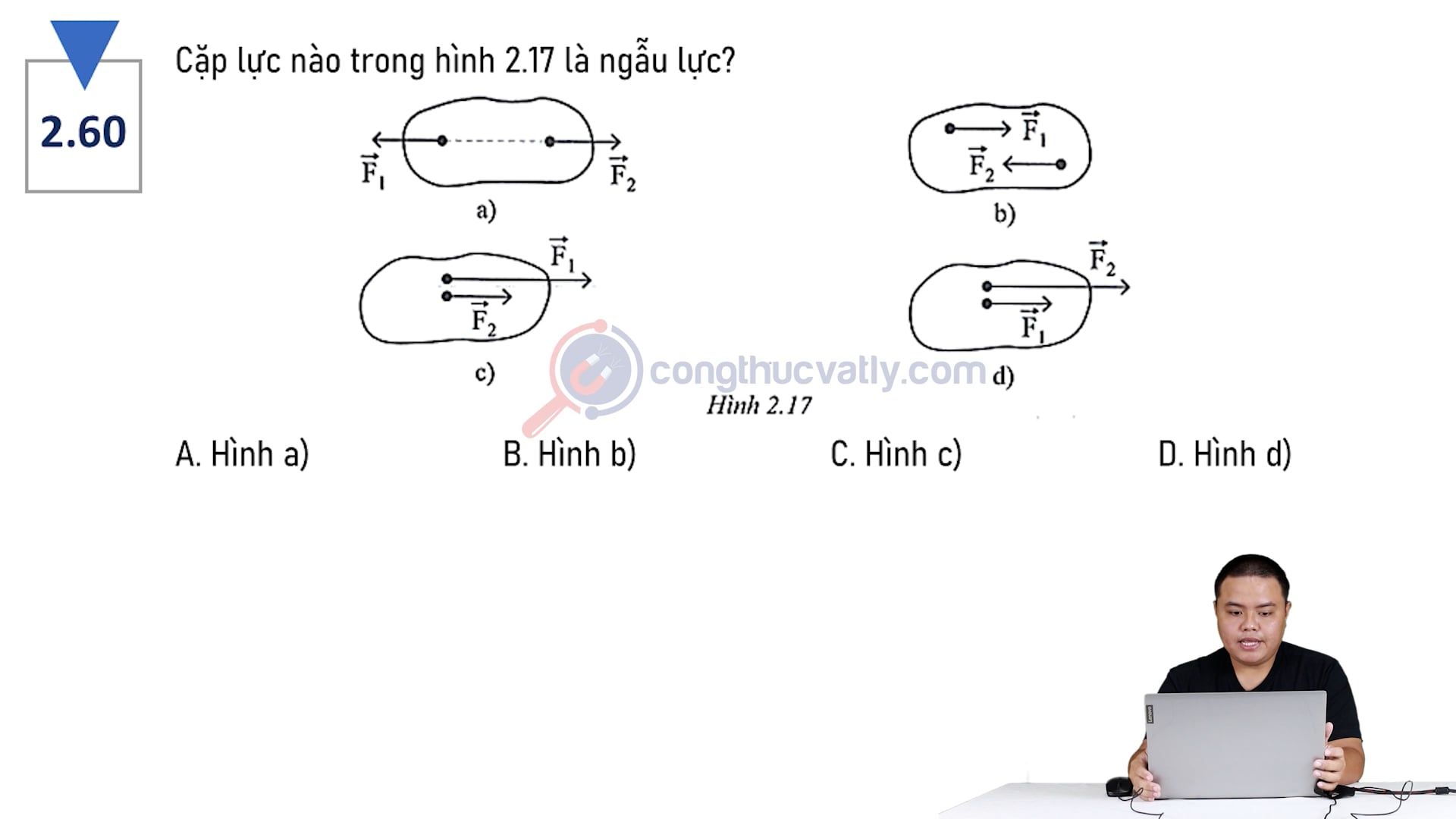 Cặp lực nào trong hình 2.17 là ngẫu lực?