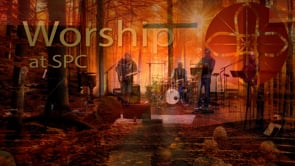 Worship at SPC | October 5, 2025