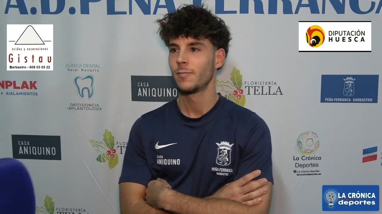 MARCOS RODRÍGUEZ (Jugador Ferranca) Peña Ferranca Tella 0-0 AD Magallón / Jor. 5 - Preferente Gr 1