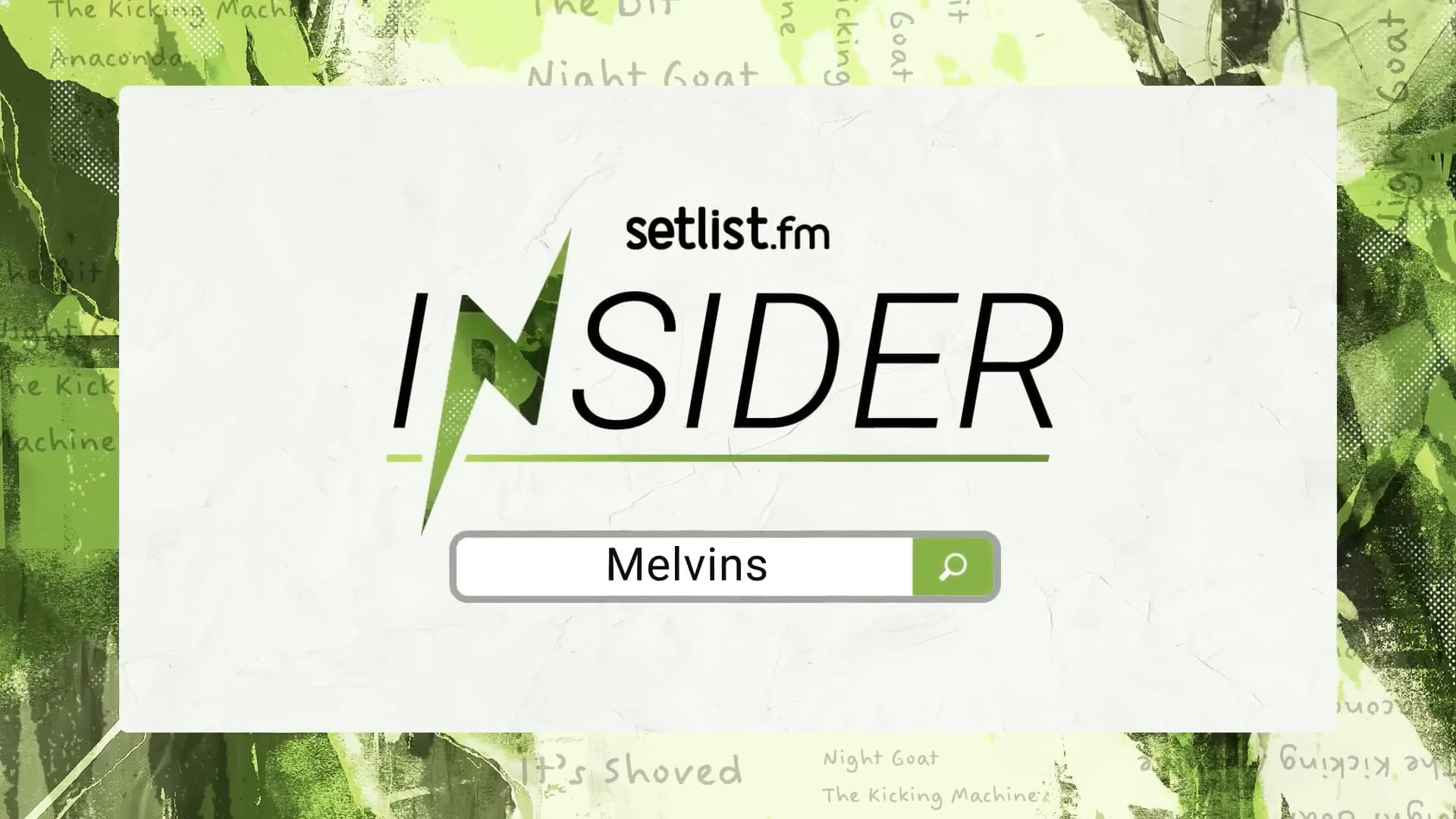 Live Nation - Setlist Insider - Melvins