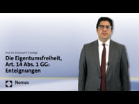 051 - Die Eigentumsfreiheit, Art. 14 Abs. 1 GG: Enteignungen