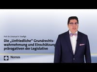 070 - Die "Unfriedliche" Grundrechtswahrnehmung und Einschätzungsprärogativen der Legislative