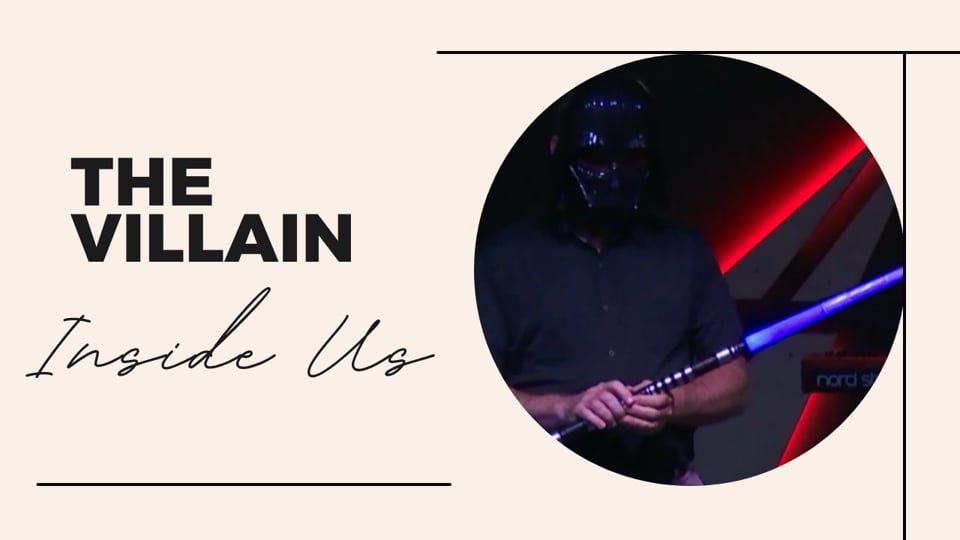 The Villain inside Us
