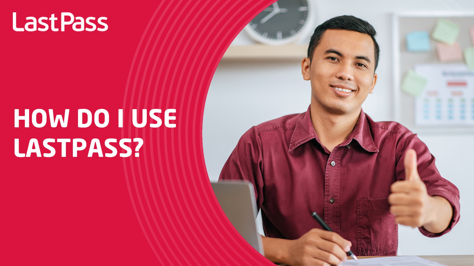 How do I use LastPass?
