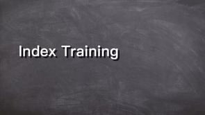 Index Training