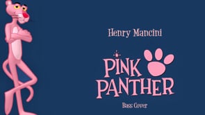 The Pink Panther Theme - Bass Cover