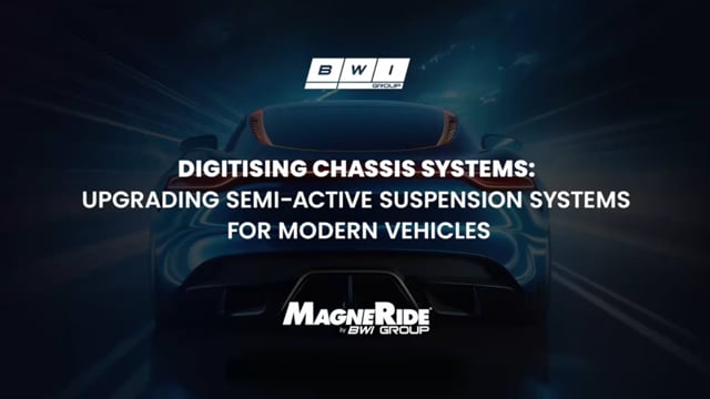 Digitising chassis systems: Upgrading semi-active suspension systems for modern vehicles
