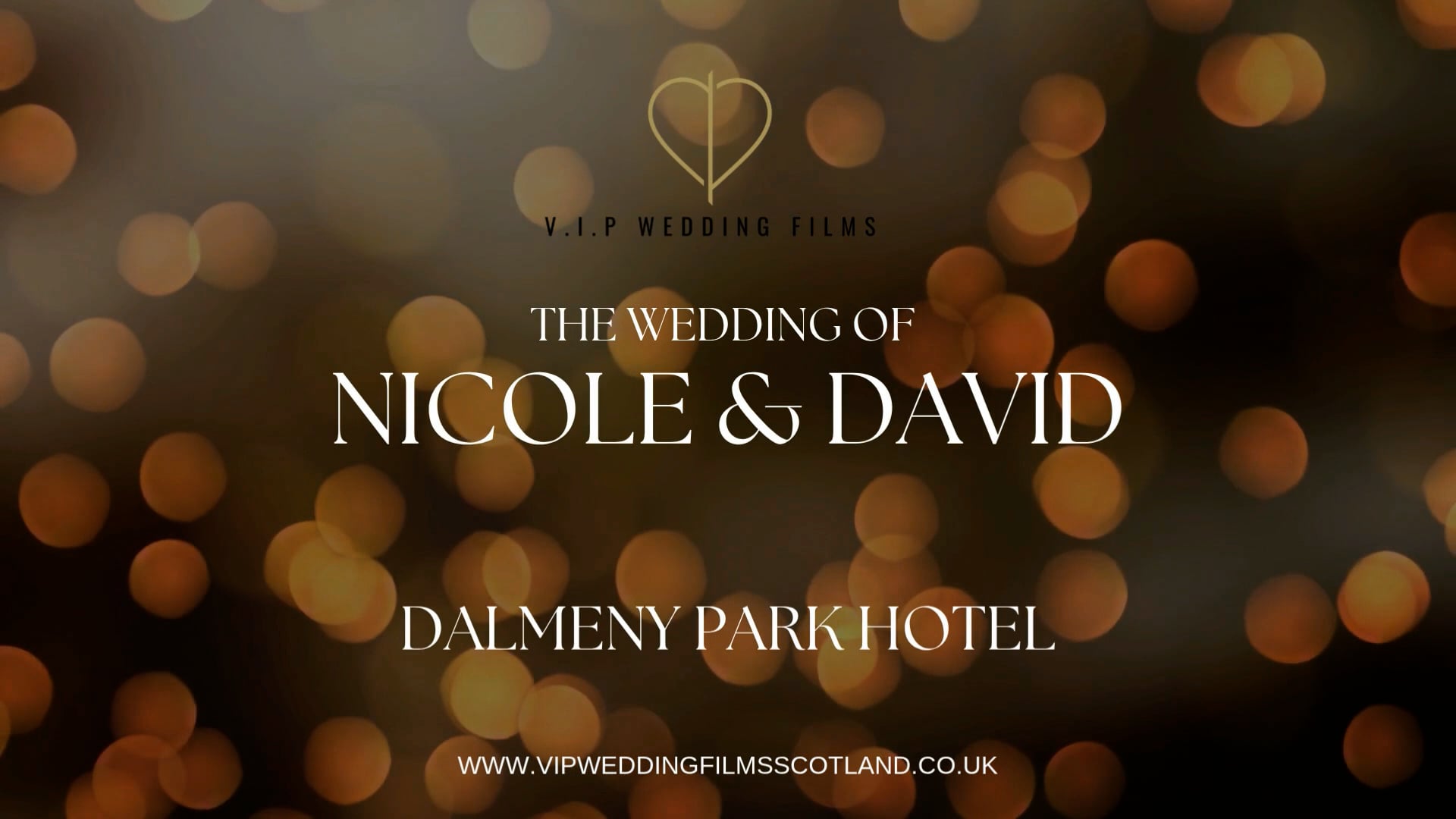 Nicole & David Highlights