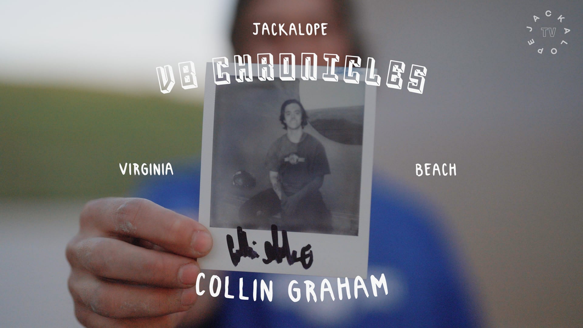 VB CHRONICLES EP1 - COLLIN GRAHAM