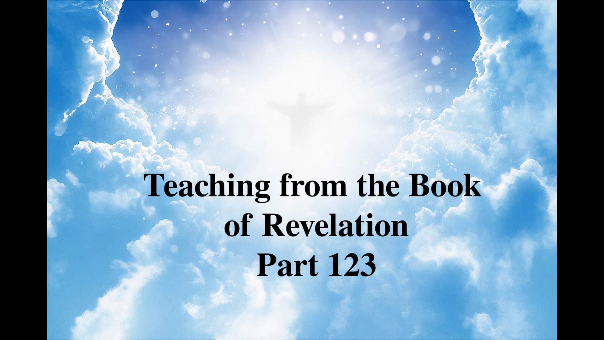 Teaching From The Book Of Revelation Part 123