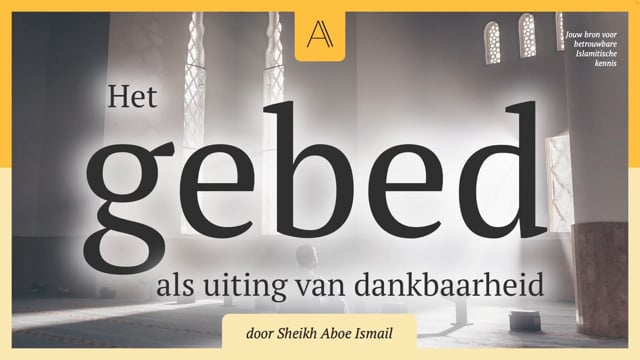 Het gebed als uiting van dankbaarheid