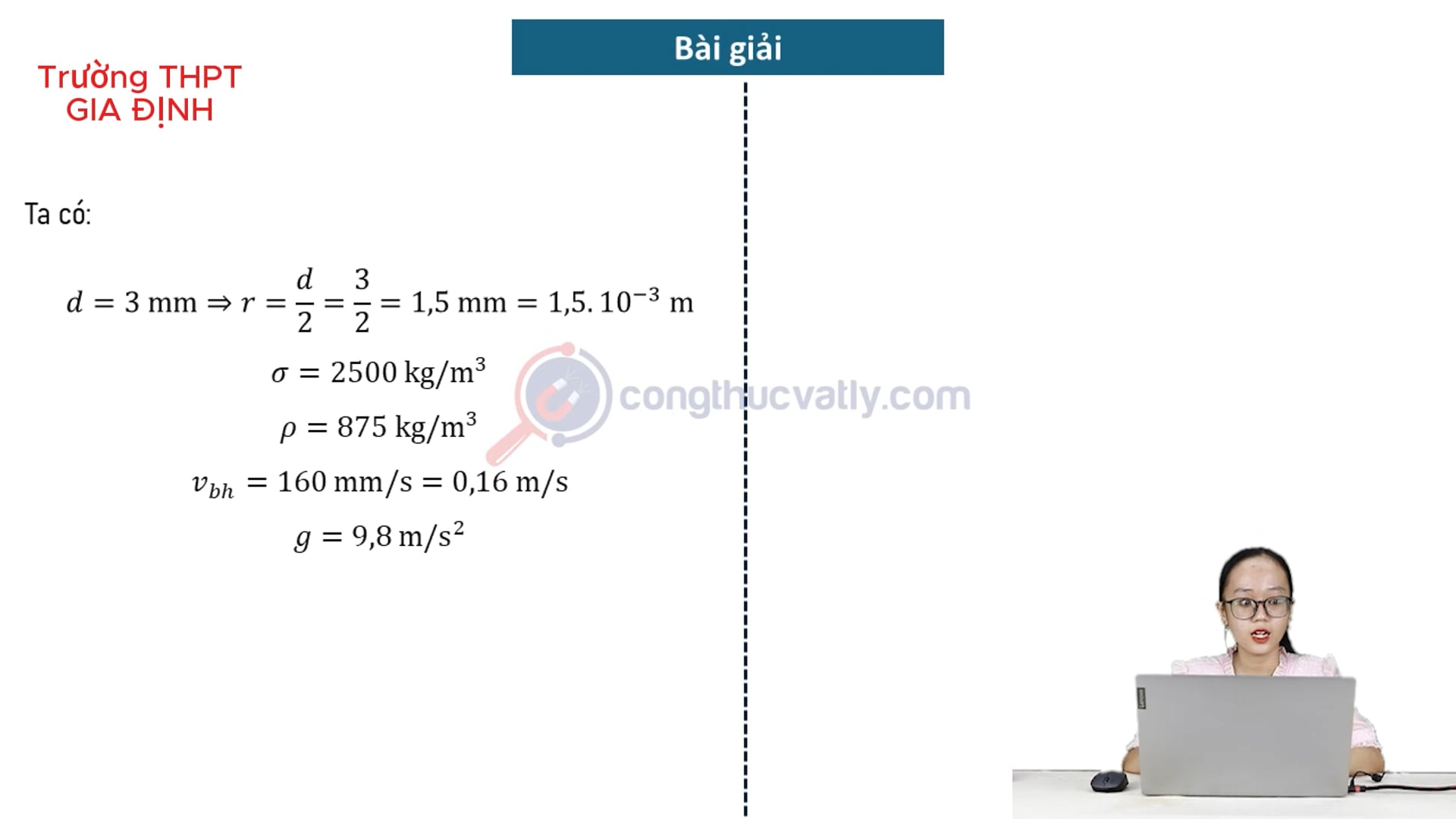 Khi một quả cầu chuyển động trong chất lỏng, vật chịu tác dụng của lực cản được gọi là lực nội ma sát. Hãy xác định độ nhớt của chất lỏng và độ lớn của lực nội ma sát.