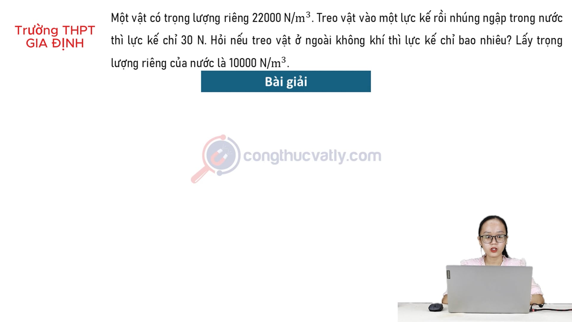 Một vật có trọng lượng riêng 22000 N/m^3. Treo vật vào một lực kế rồi nhúng ngập trong nước thì lực kế chỉ 30 N. Hỏi nếu treo vậy ở ngoài không khí thì lực kế chỉ bao nhiêu?