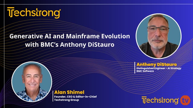 Generative AI and Mainframe Evolution with BMC’s Anthony DiStauro