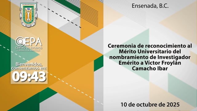 Ceremonia de reconocimiento al Mérito Universitario del nombramiento de Inverstigador Emérito a Víctor Froylán Camacho Ibar
