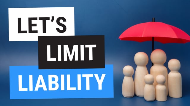 Let’s Limit Liability