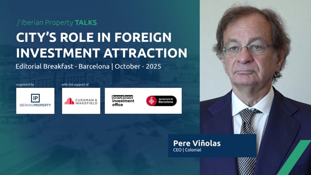 PERE VIÑOLAS - COLONIAL | IBERIAN PROPERTY TALKS - OCT 2025