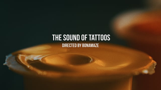 THE SOUND OF TATTOOS