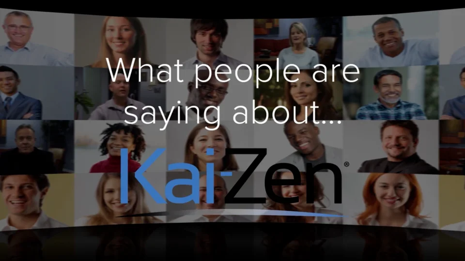 12. What People Are Saying About Kai-Zen