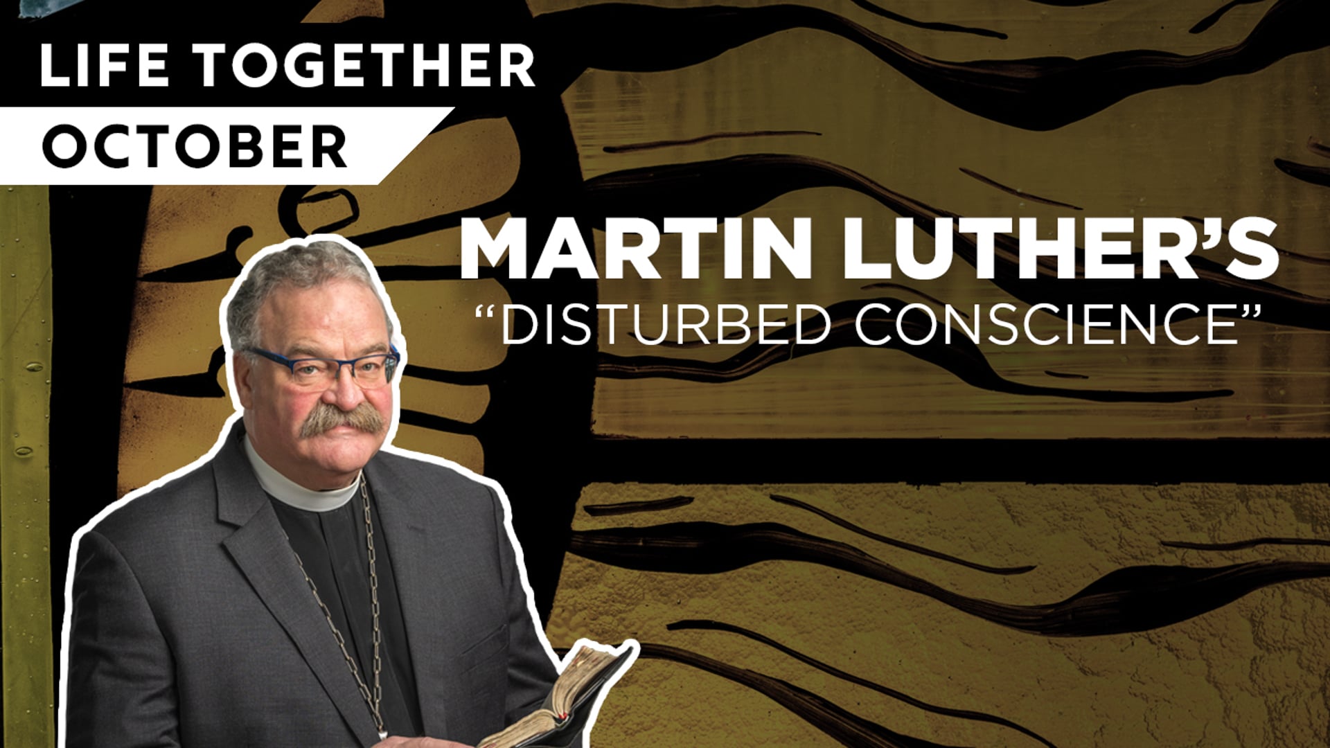 October Life Together Digest with Pres. Harrison