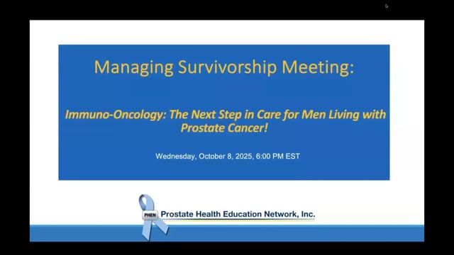 Immuno-Oncology: The Next Step in Care for Men Living with Prostate Cancer!