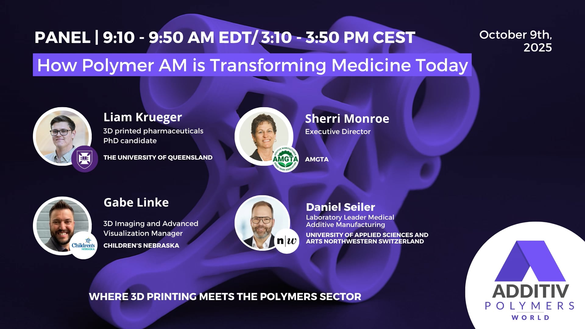 Panel 1 - How Polymer AM is Transforming Medicine Today