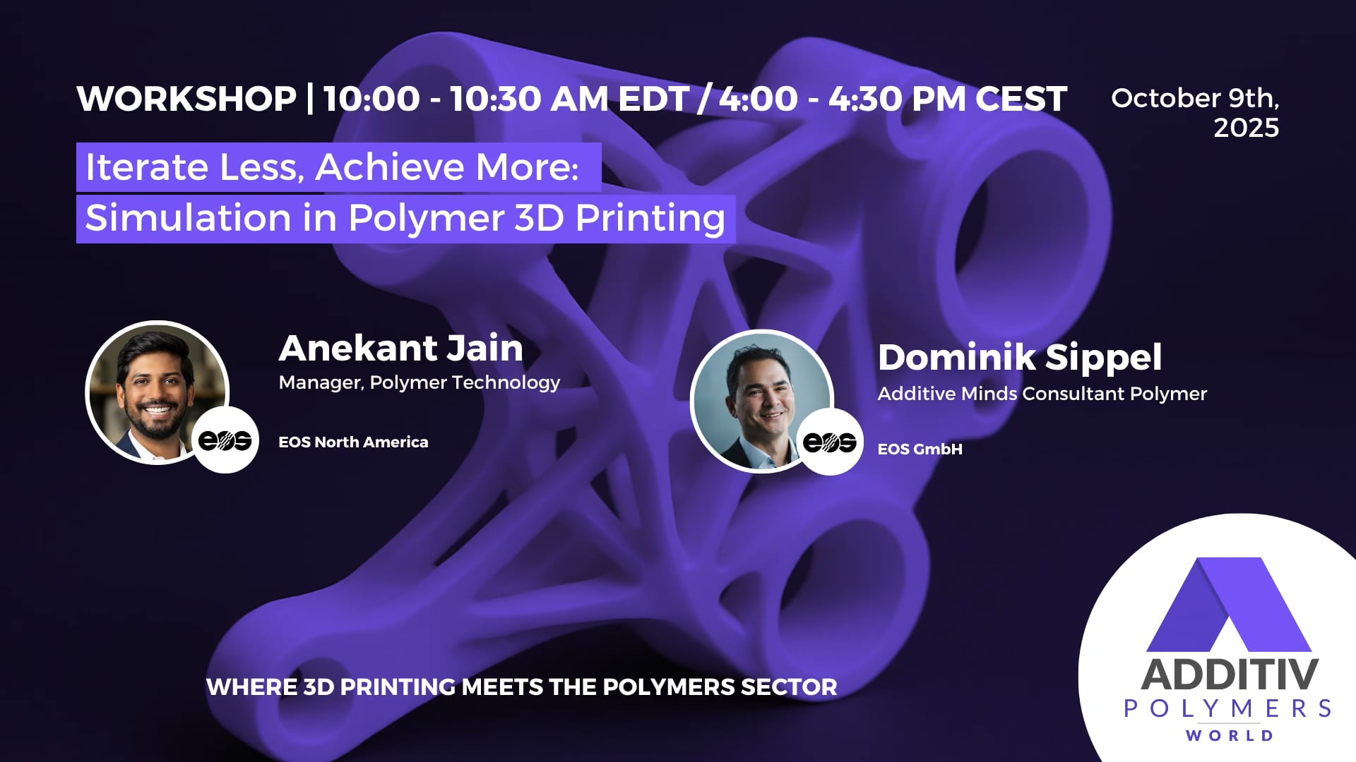 Workshop 1 - Iterate Less, Achieve More- Simulation in Polymer 3D Printing - Discover how simulation cuts development cycles and