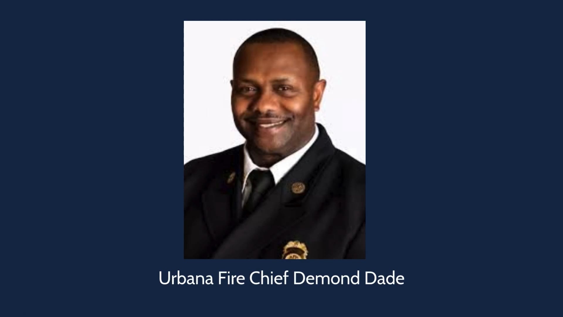 Urbana Fire Chief Demond Dade Resigns