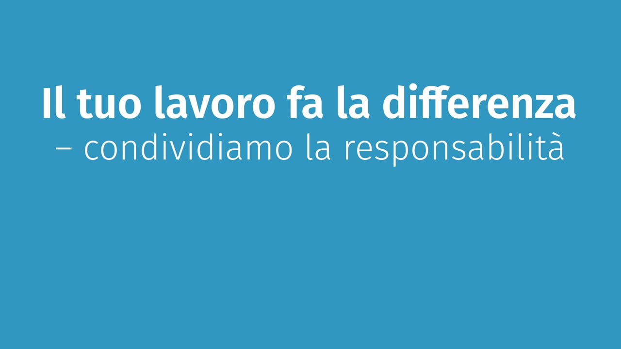 Employerbranding: Il tuo lavoro fa la differenza - condividiamo la responsabilità