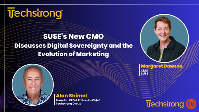 SUSE's New CMO Margaret Dawson Discusses Digital Sovereignty and the Evolution of Marketing
