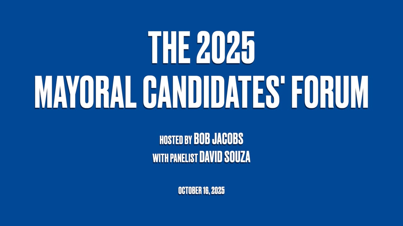 The 2025 Mayoral Candidates' Forum