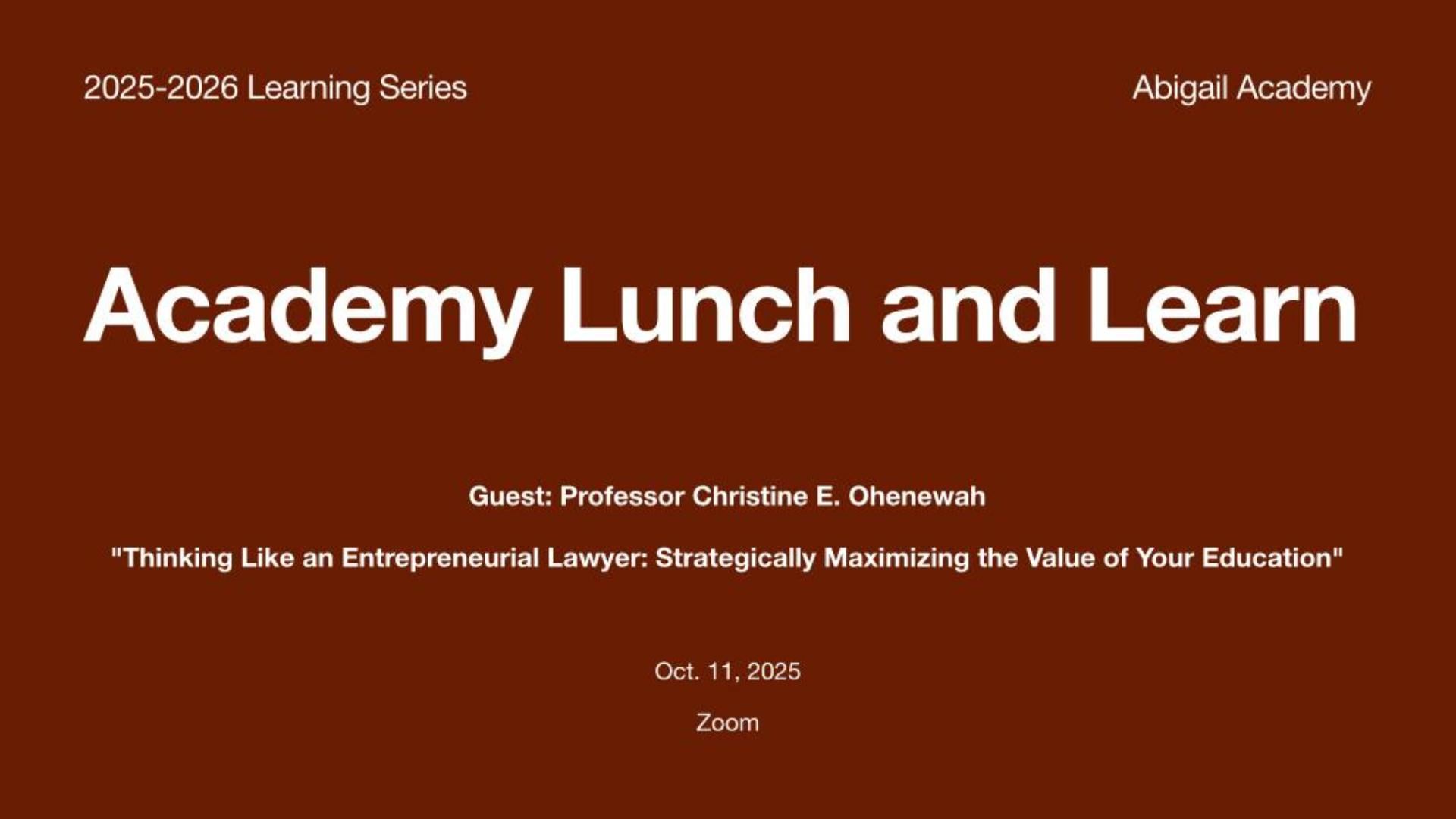 Academy Lunch and Learn #1 - Christine E. Ohenewah