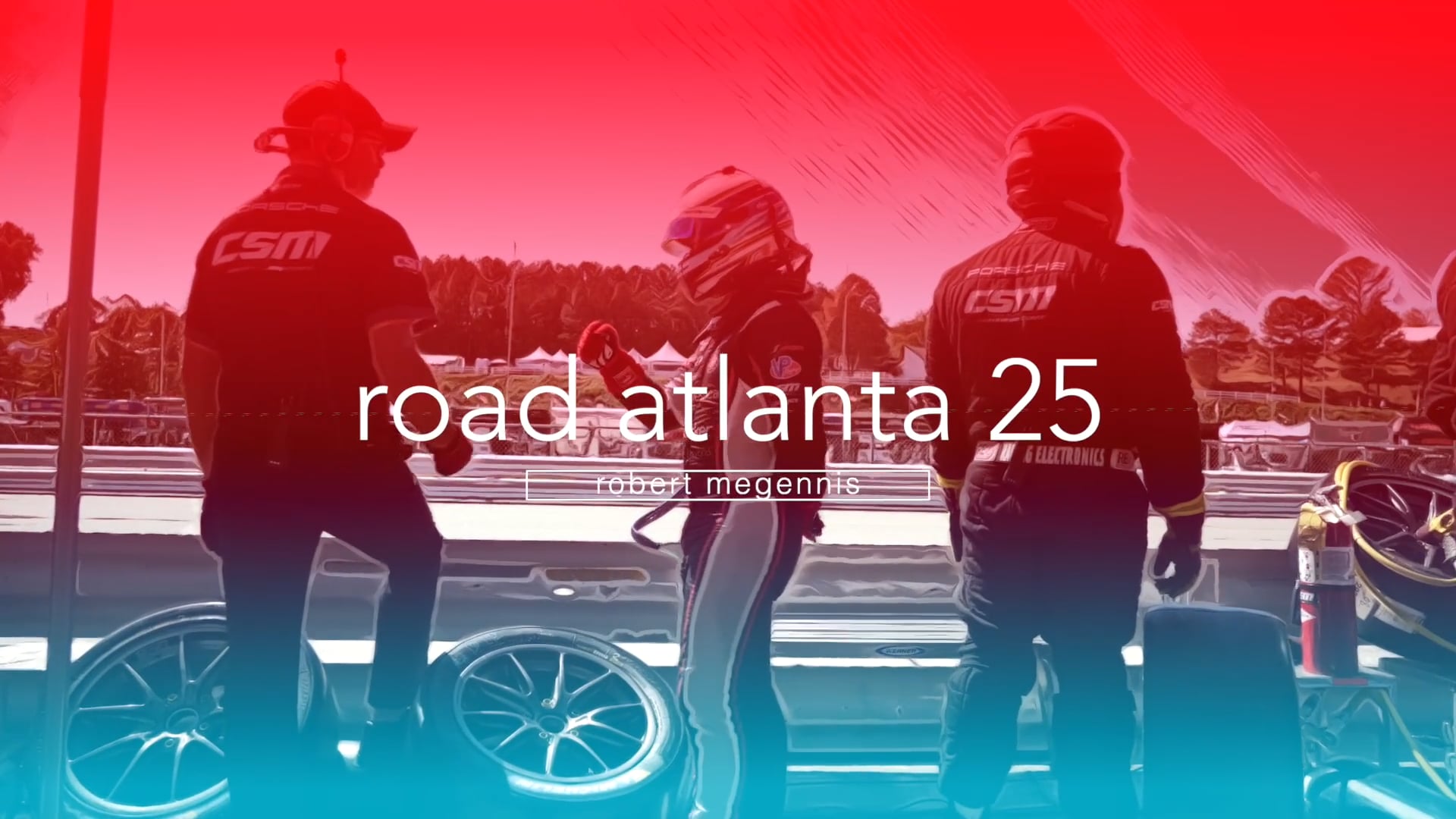 ROBERT MEGENNIS, ROAD ATLANTA 25