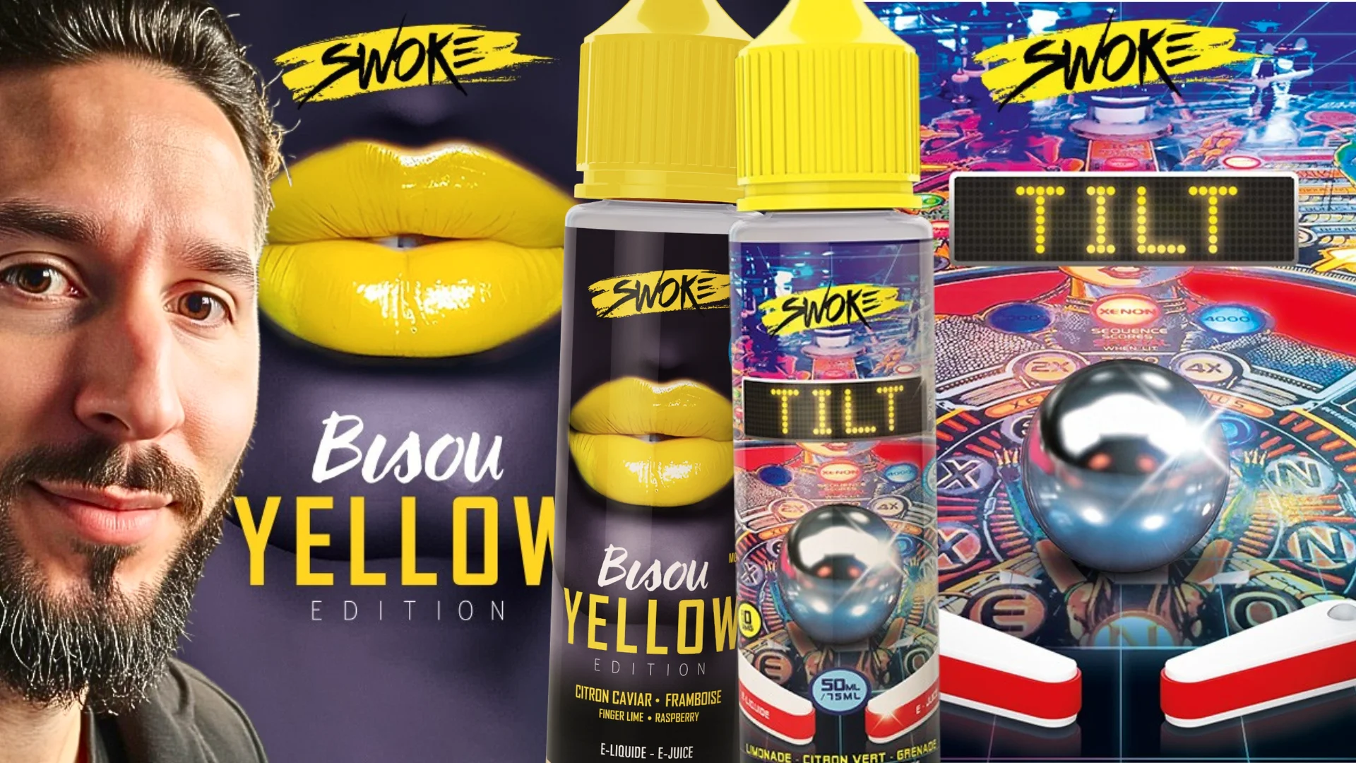 Tilt vs Bisou Yellow : Test des 2 derniers jus Swoke !