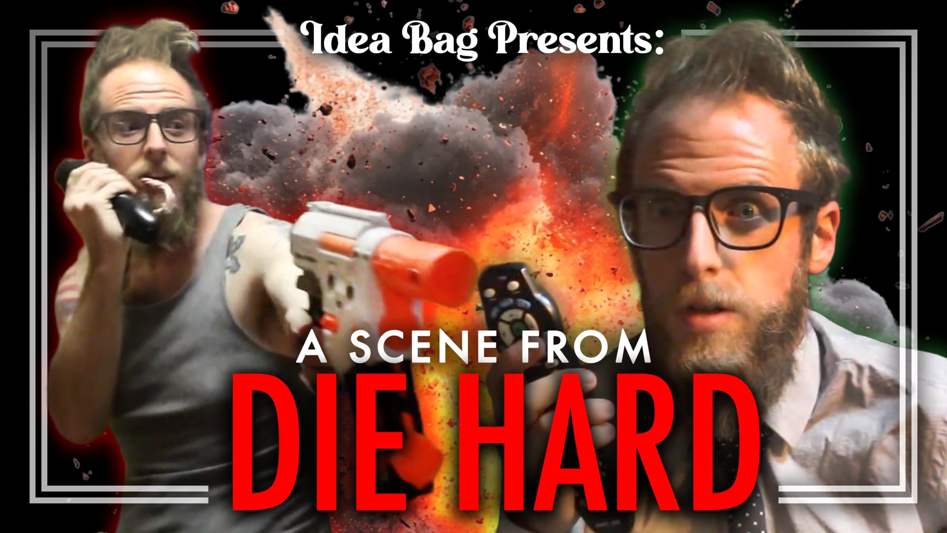 Idea Bag Presents: A Scene From Die Hard