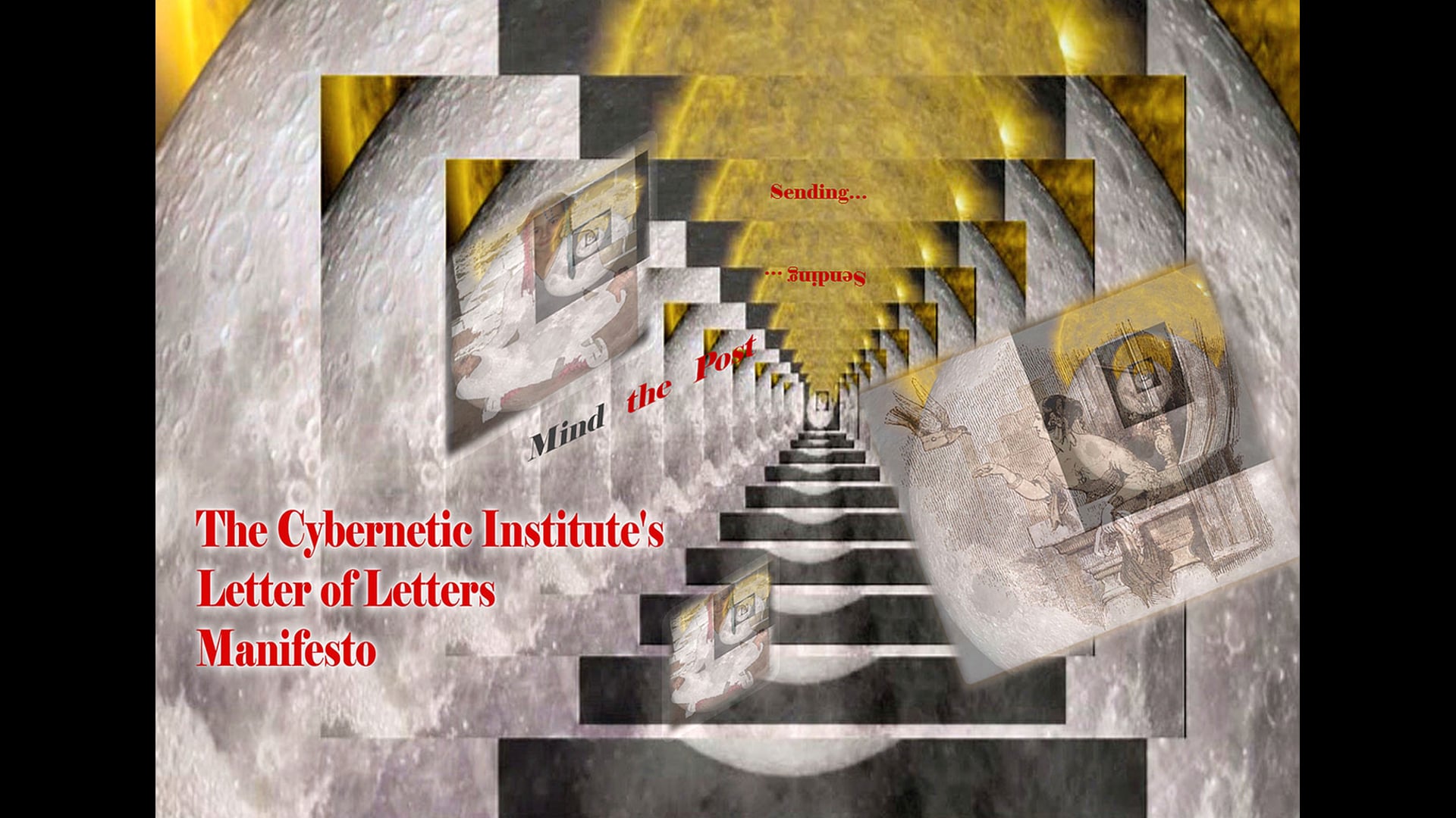 The Cyberentic Futures Institute's Letter of Letters Manifesto