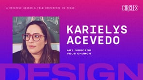 Circles 2025 - Design Track - Karielys Acevedo