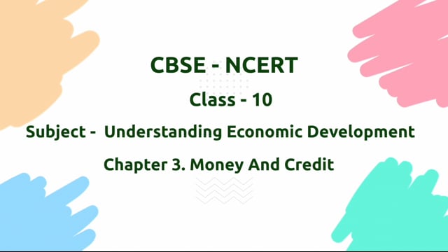 Money And Credit – Class 10 Economics
